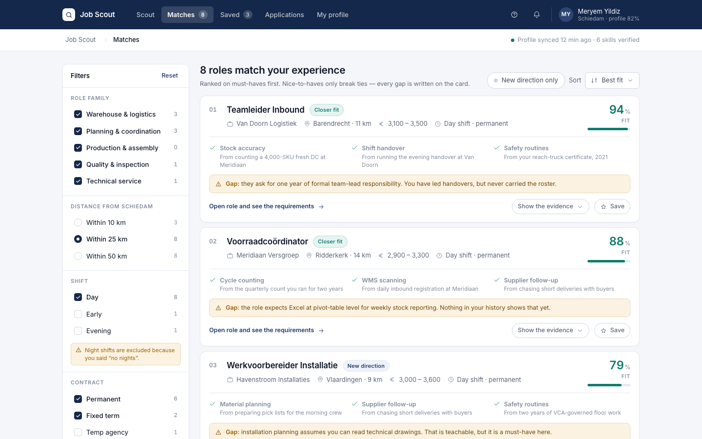 The Job Scout matches screen: a filter rail with live counts and five ranked role cards, each with a fit score, three matched skills labelled with the experience they came from, and one line of honest gap