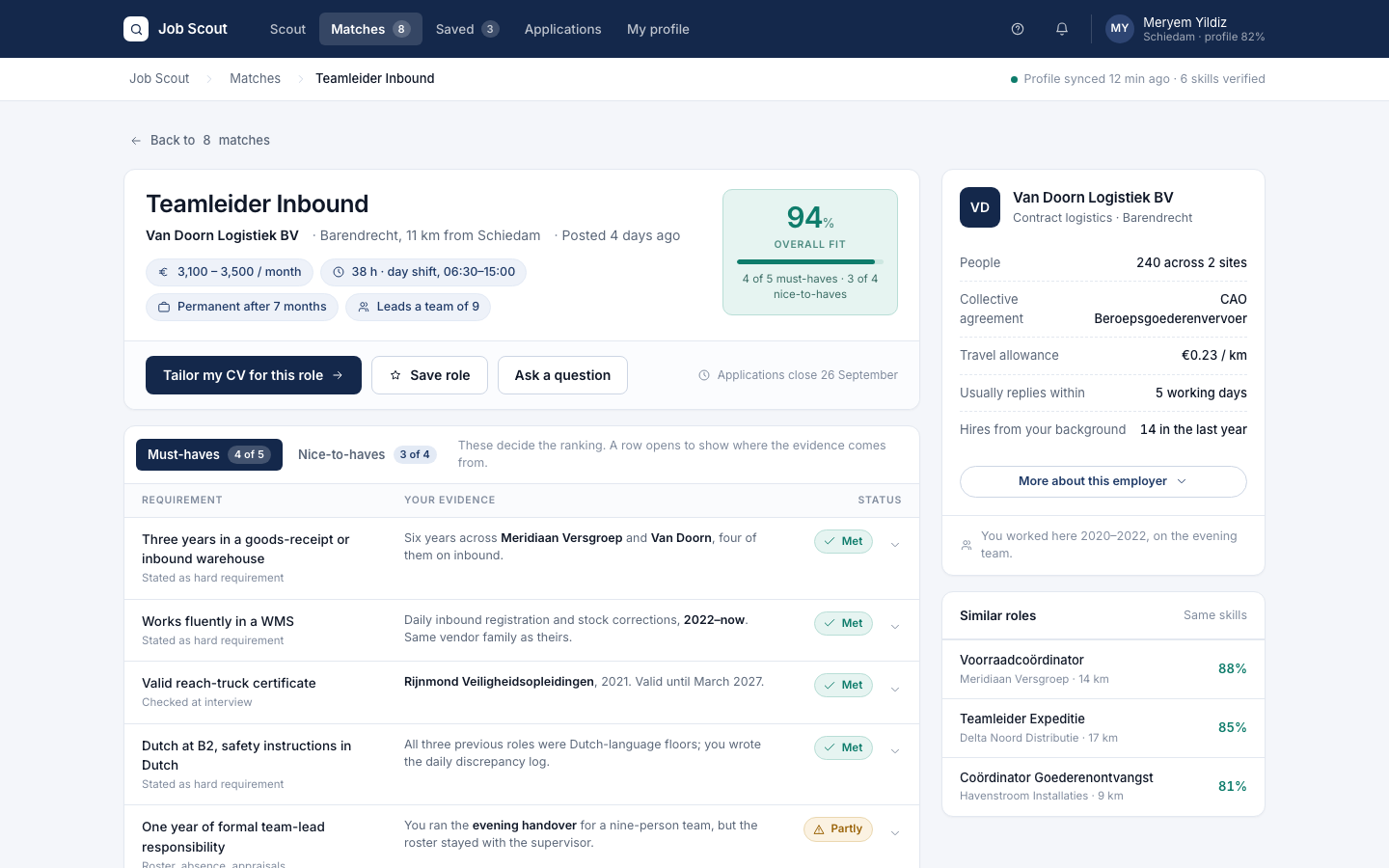 The Job Scout role screen: must-haves and nice-to-haves as two tables of requirement, evidence and status, with the gap called out in its own block above the tailor-my-CV button